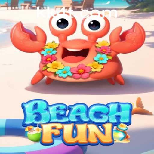 Dive into the Exciting World of BeachFun with KK4 PH Login