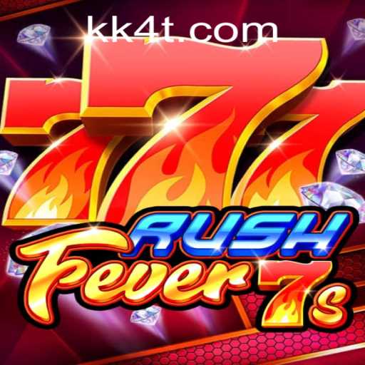 RushFever7s: The Ultimate Gaming Experience with KK4 PH Login